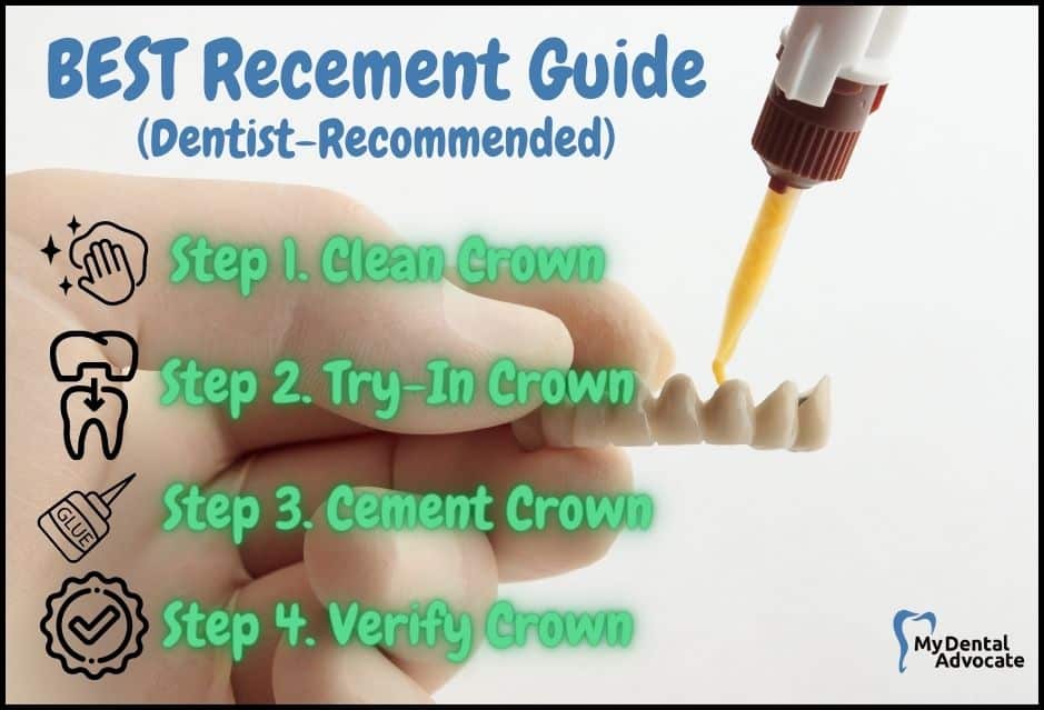 Best Crown Recement Guide | My Dental Advocate