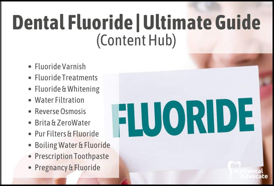 Dental Fluoride | Ultimate Guide | My Dental Advocate