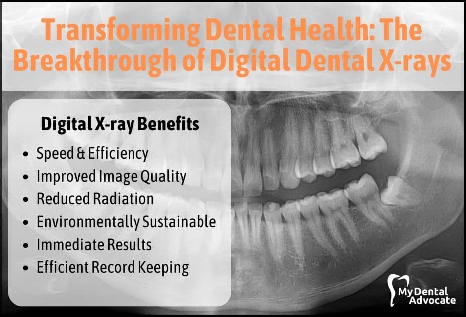 Transforming Dental Health: The Breakthrough of Digital Dental X-rays | My Dental Advocate