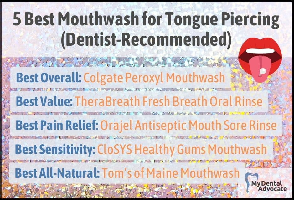 5 Best Mouthwash for Tongue Piercing | My Dental Advocate