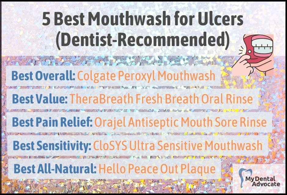 5 Best Mouthwash for Ulcers | My Dental Advocate