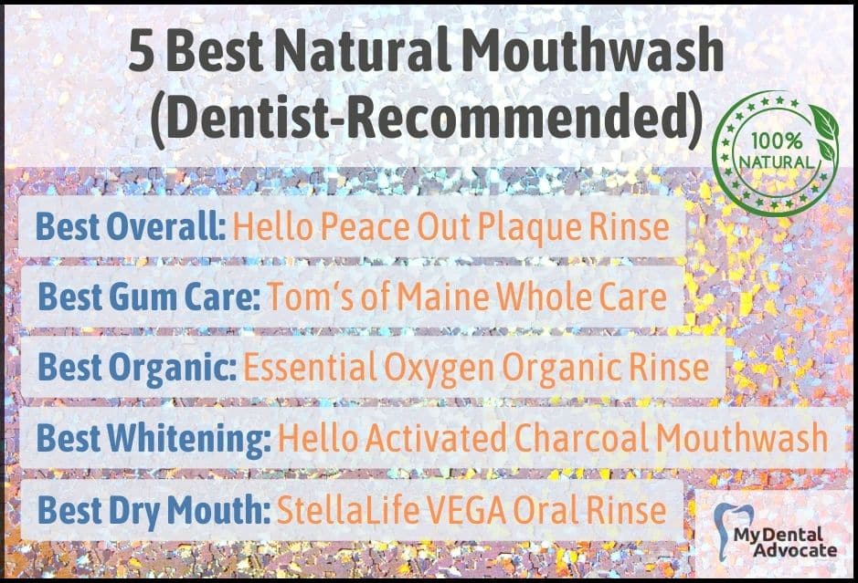 5 Best Natural Mouthwash | My Dental Advocate