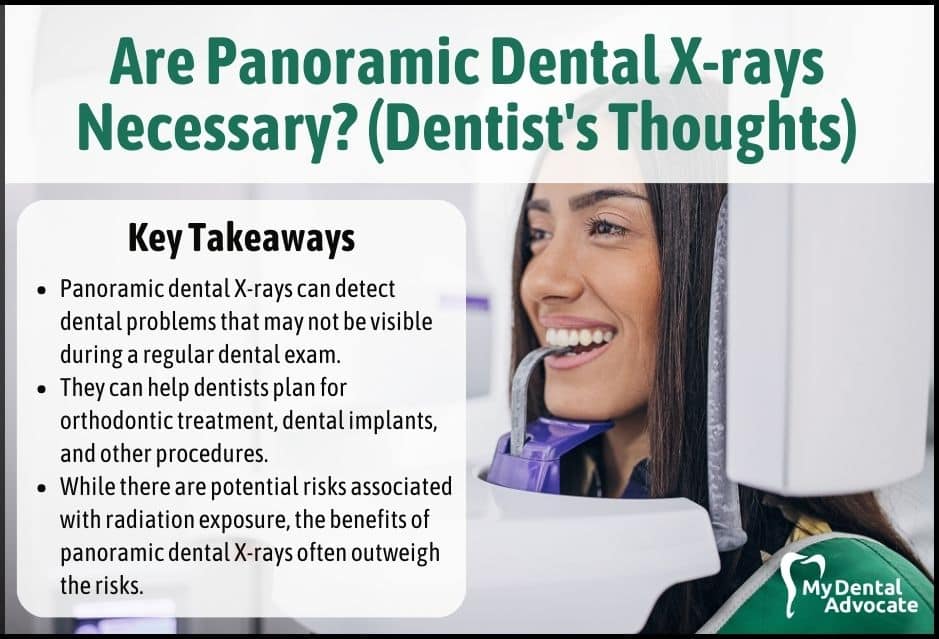 Are Panoramic Dental X-rays Necessary? (Dentist's Thoughts) | My Dental Advocate
