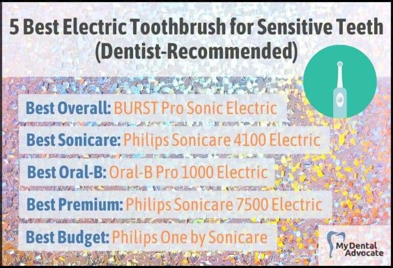 5 Best Electric Toothbrush for Sensitive Teeth 2024 (Dentist-Recommended)
