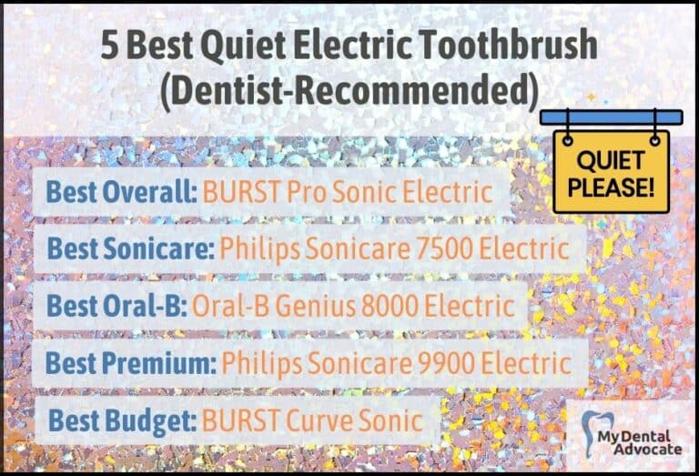 5 Best Quiet Electric Toothbrush 2024 (Dentist-Recommended)