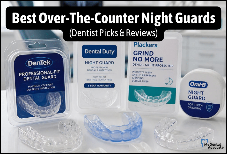 Best Over-The-Counter Night Guard | My Dental Advocate Best Over-The-Counter Night Guards - Dentist Picks & Reviews | My Dental Advocate